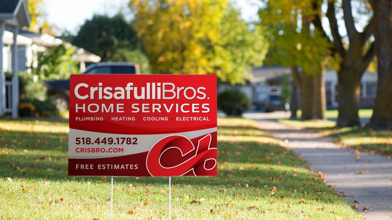 Crisafulli Bros. | Lawn Sign