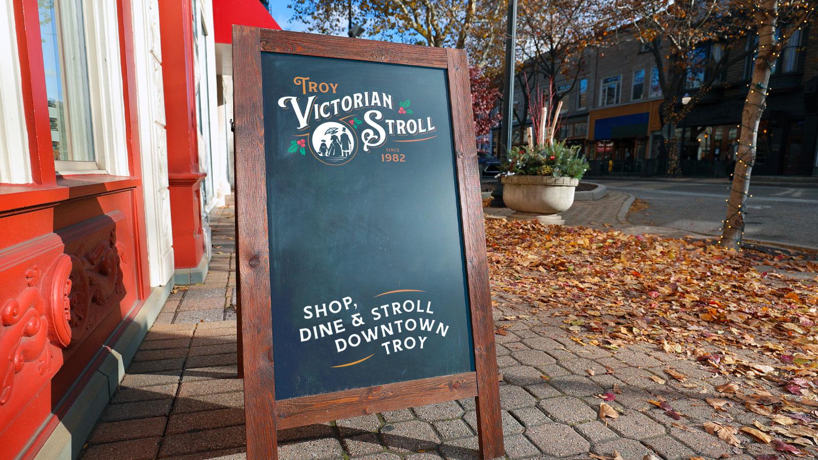 Troy Victorian Stroll | Sandwichboard Sign